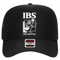 Ibs I Be Shittin' Funny Skeleton Hat