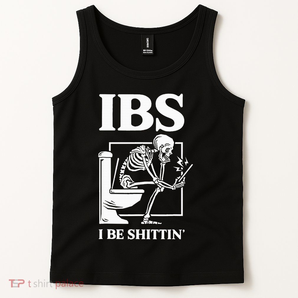Ibs I Be Shittin' Funny Skeleton Tank Top
