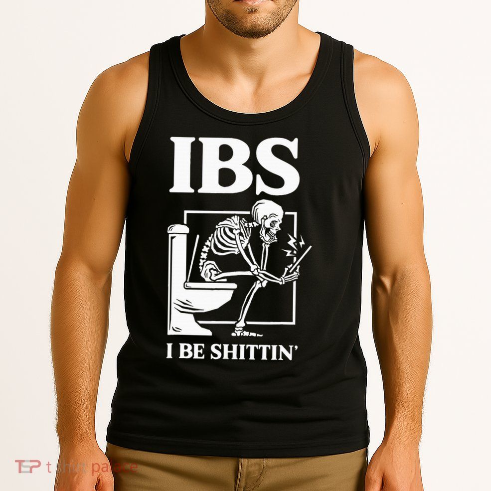 Ibs I Be Shittin' Funny Skeleton Tank Top