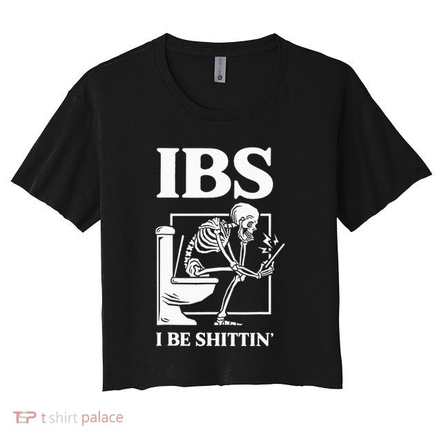 Ibs I Be Shittin' Funny Skeleton Crop Top