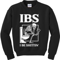 Ibs I Be Shittin' Funny Skeleton Kids Sweatshirt