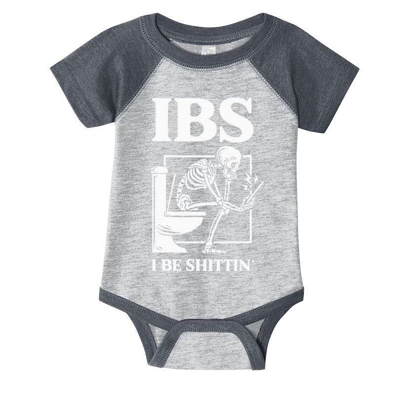 Ibs I Be Shittin' Funny Skeleton Infant Baby Jersey Bodysuit