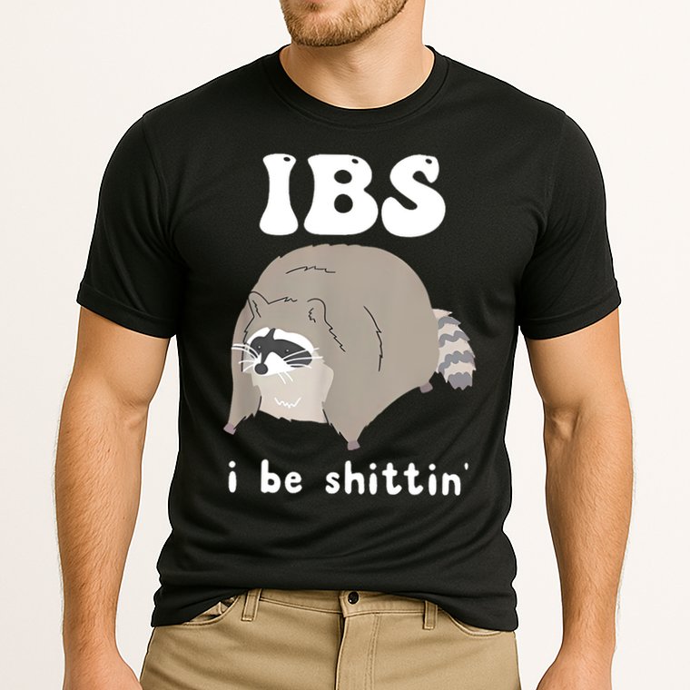 Ibs I Be Shittin Raccoon Funny Performance Shirt