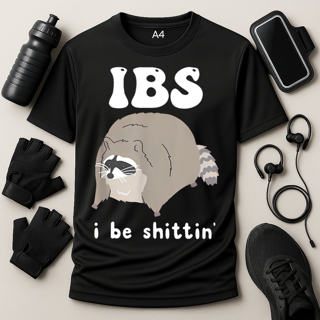 Ibs I Be Shittin Raccoon Funny Performance Shirt