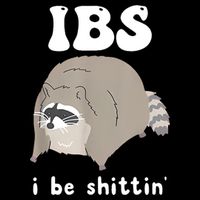 Ibs I Be Shittin Raccoon Funny Flat Bill Trucker Hat