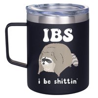 Ibs I Be Shittin Raccoon Funny 12oz Stainless Steel Coffee Mug