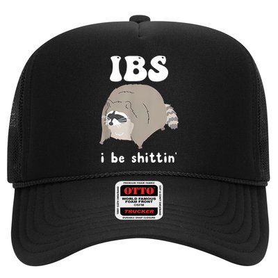 Ibs I Be Shittin Raccoon Funny Trucker Hat