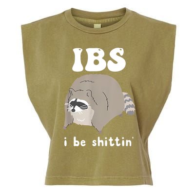 Ibs I Be Shittin Raccoon Funny Garment-Dyed Women's Muscle Tee