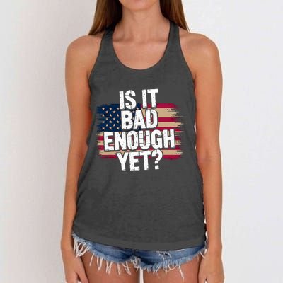 Is It Bad Enough Yet – Vote America Women's Knotted Racerback Tank