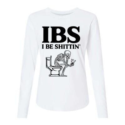 Ibs I Be Shittin Funny Skeleton Womens Cotton Relaxed Long Sleeve T-Shirt