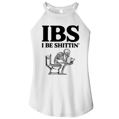 Ibs I Be Shittin Funny Skeleton Women's Perfect Tri Rocker Tank