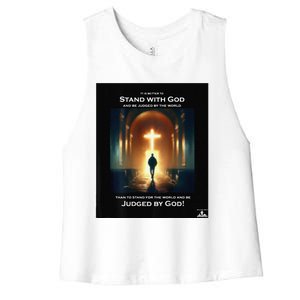 It Is Better To Stand With God Women's Racerback Cropped Tank