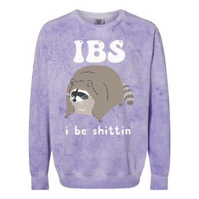 Ibs I Be Shittin Raccoon Colorblast Crewneck Sweatshirt