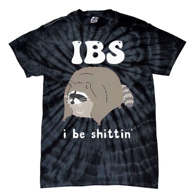 Ibs I Be Shittin Raccoon Tie-Dye T-Shirt