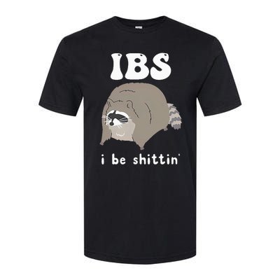 Ibs I Be Shittin Raccoon Softstyle CVC T-Shirt