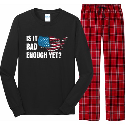 It Is Bad Enough Yet Anti Biden Harris Long Sleeve Pajama Set