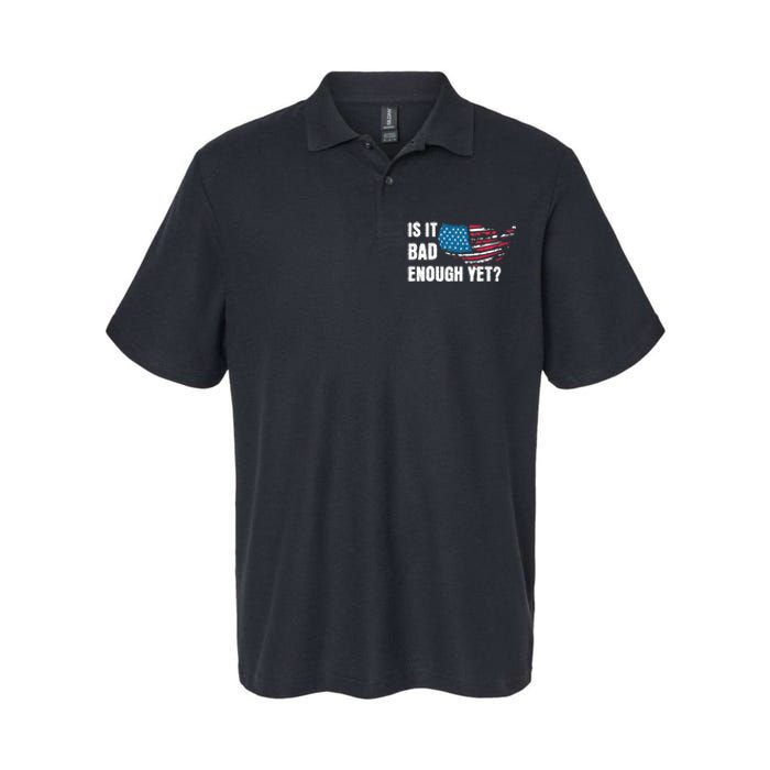 It Is Bad Enough Yet Anti Biden Harris Softstyle Adult Sport Polo