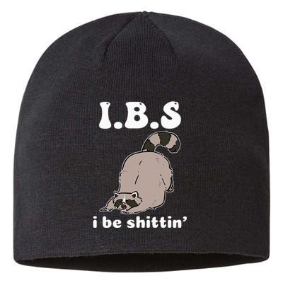 Ibs I Be Shittin Funny Raccoon Sustainable Beanie