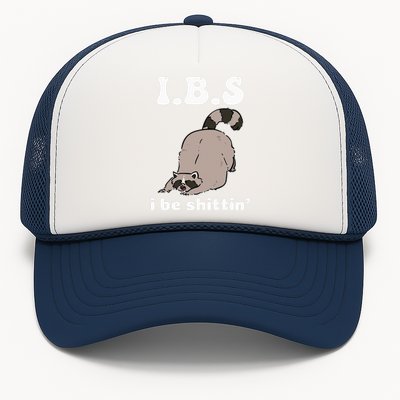 Ibs I Be Shittin Funny Raccoon Trucker Hat