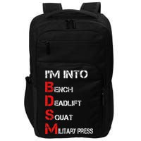 IM Into Bdsm Bench Squat Deadlift Military Press Impact Tech Backpack