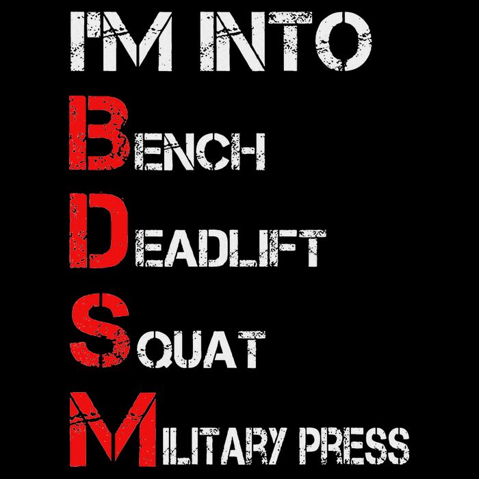 IM Into Bdsm Bench Squat Deadlift Military Press Drawstring Bag
