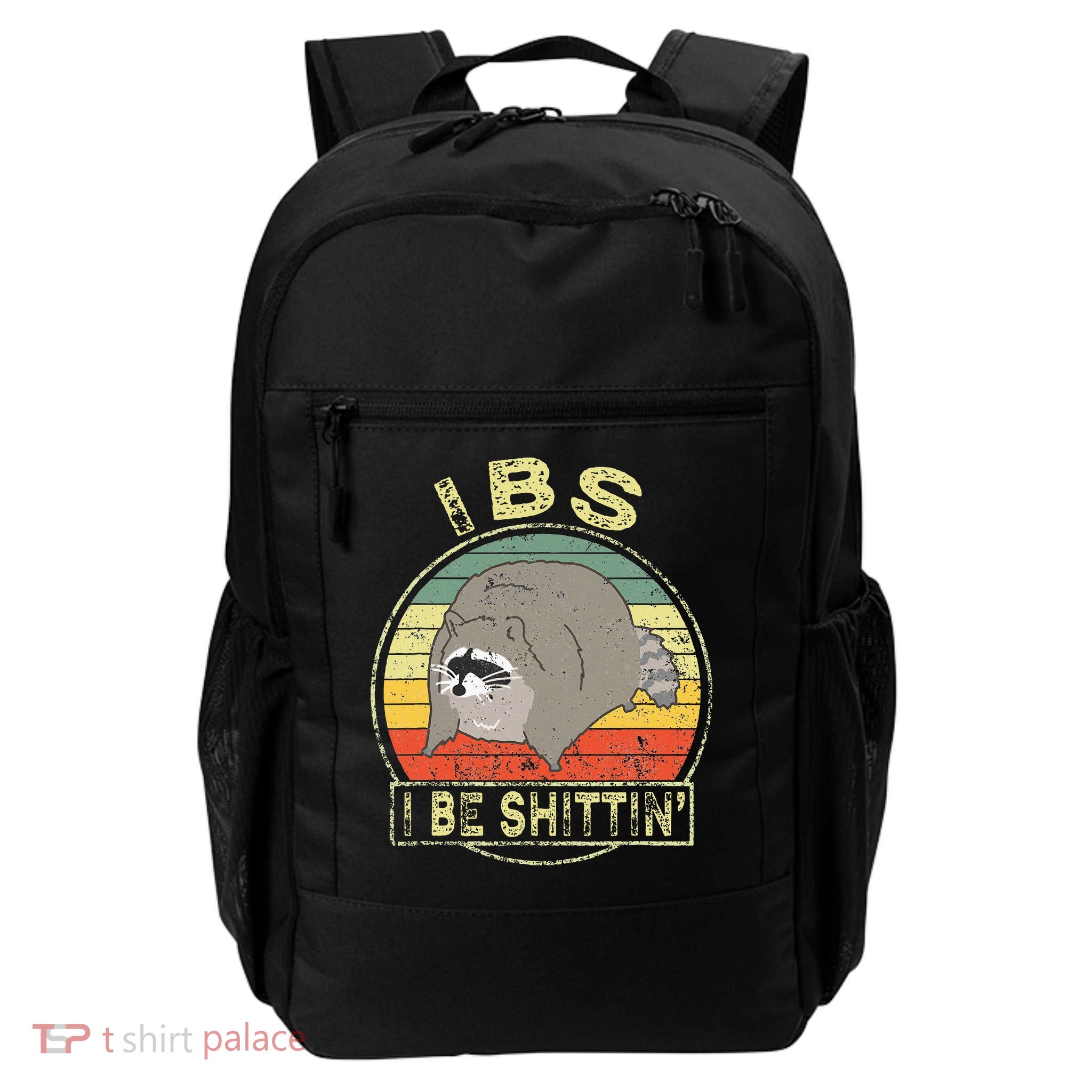 Ibs I Be Shittin Funny Raccoon Vintage Backpack