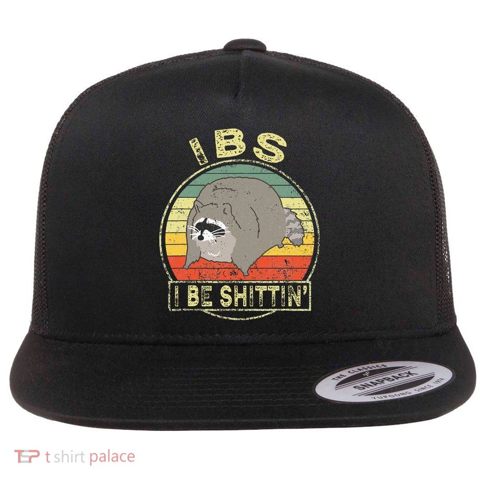 Ibs I Be Shittin Funny Raccoon Vintage Flatbill Hat
