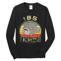 Ibs I Be Shittin Funny Raccoon Vintage Tall Long Sleeve T-Shirt