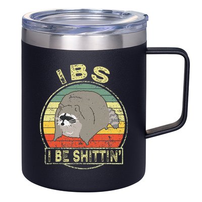 Ibs I Be Shittin Funny Raccoon Vintage 12oz Stainless Steel Coffee Mug