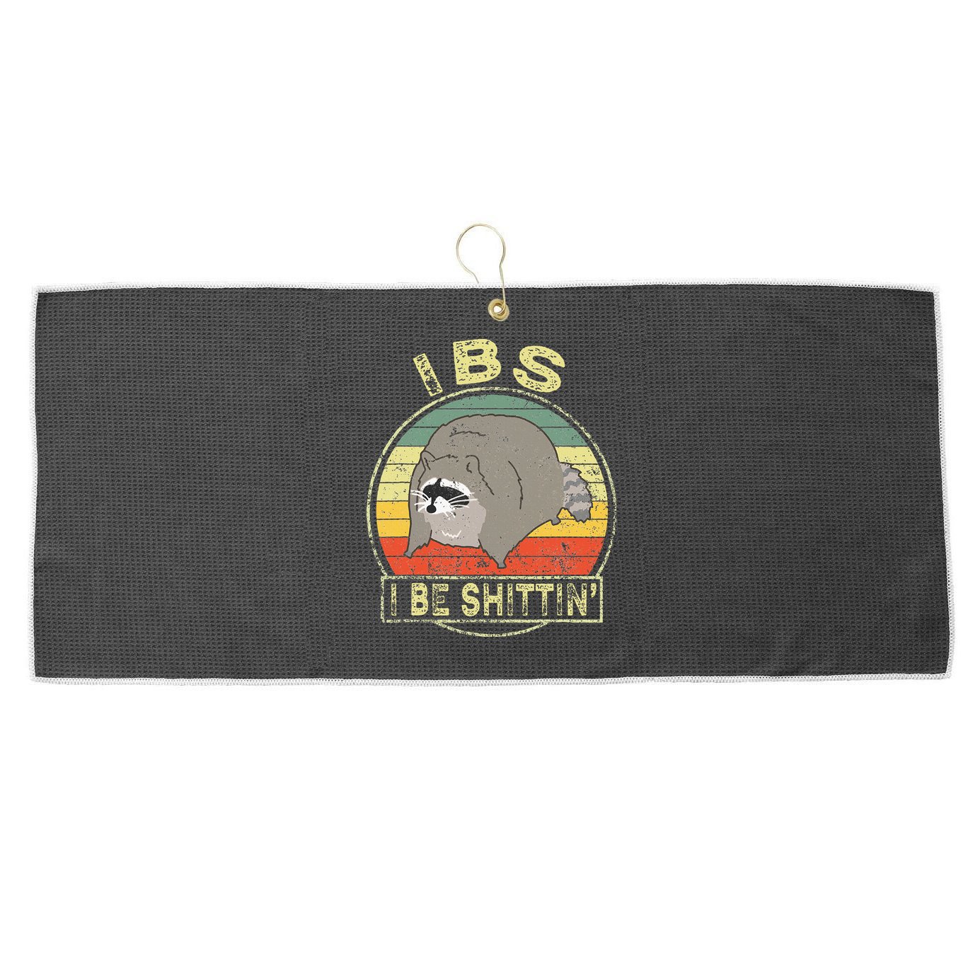 Ibs I Be Shittin Funny Raccoon Vintage Large Microfiber Waffle Golf Towel
