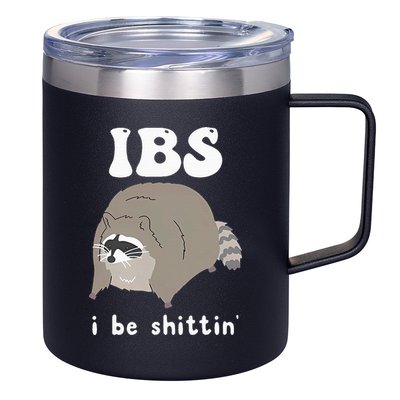 IBS I Be Shittin' Raccoon Funny 12oz Stainless Steel Coffee Mug