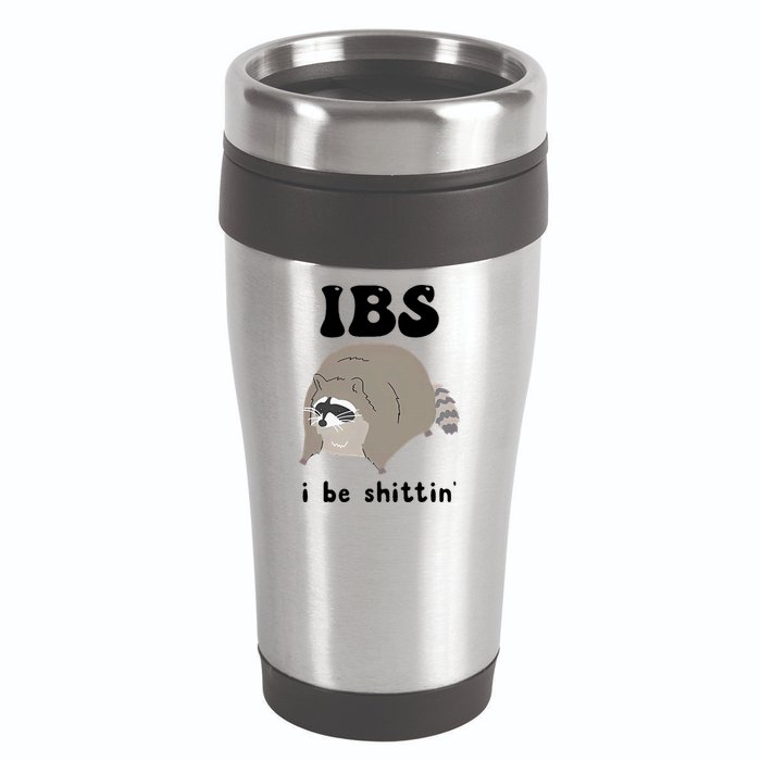 IBS I Be Shittin' Raccoon Funny 16oz Travel Tumbler
