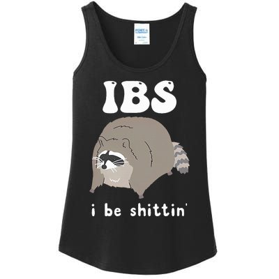 IBS I Be Shittin' Raccoon Funny Ladies Essential Tank