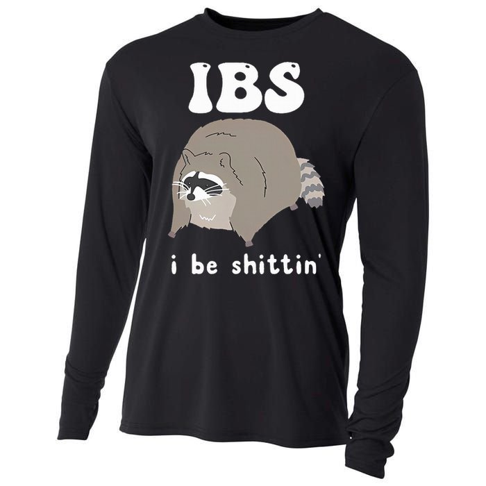 IBS I Be Shittin' Raccoon Funny Cooling Performance Long Sleeve Crew