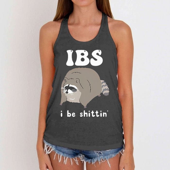 IBS I Be Shittin' Raccoon Funny Women's Knotted Racerback Tank