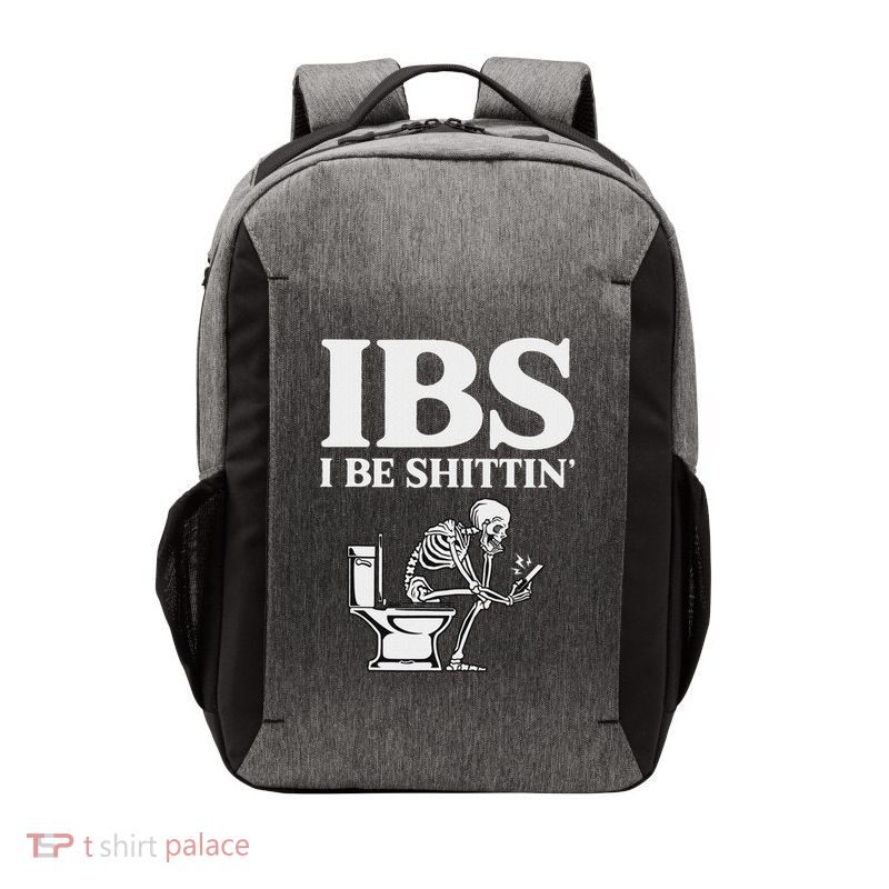 Ibs I Be Shittin Funny Skeleton Vector Backpack