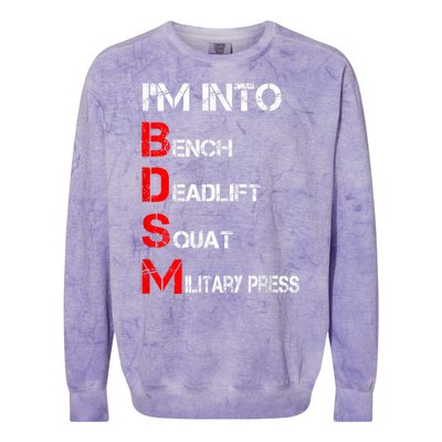 IM Into Bdsm Bench Squat Deadlift Military Press Colorblast Crewneck Sweatshirt