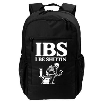 Ibs I Be Shittin Funny Skeleton Daily Commute Backpack