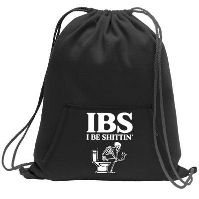 Ibs I Be Shittin Funny Skeleton Sweatshirt Cinch Pack Bag