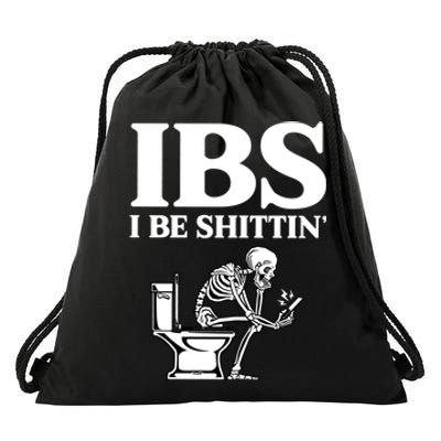 Ibs I Be Shittin Funny Skeleton Drawstring Bag