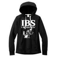 Ibs I Be Shittin Funny Skeleton Women's Fleece Hoodie