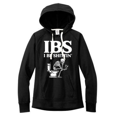 Ibs I Be Shittin Funny Skeleton Women's Fleece Hoodie