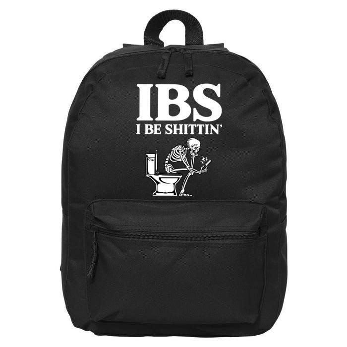 Ibs I Be Shittin Funny Skeleton 16 in Basic Backpack