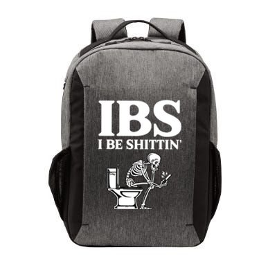 Ibs I Be Shittin Funny Skeleton Vector Backpack