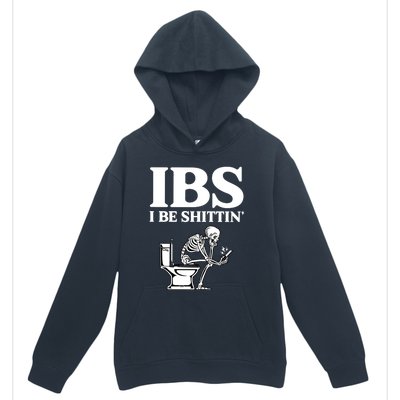 Ibs I Be Shittin Funny Skeleton Urban Pullover Hoodie