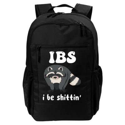 Ibs I Be Shittin Funny Joke Raccoon Backpack