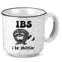 Ibs I Be Shittin Funny Joke Raccoon 15oz Campfire Ceramic Mug