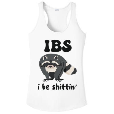 Ibs I Be Shittin Funny Joke Raccoon Ladies PosiCharge Competitor Racerback Tank