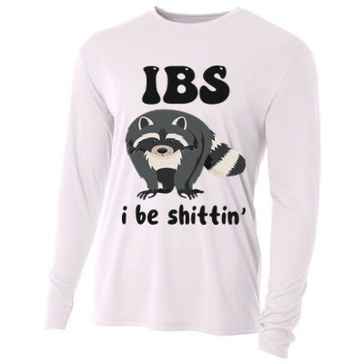 Ibs I Be Shittin Funny Joke Raccoon Cooling Performance Long Sleeve Crew