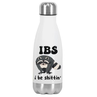 Ibs I Be Shittin Funny Joke Raccoon Stainless Steel Insulated Water Bottle